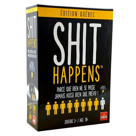 Jeu "Shit Happens" - Édition Québec