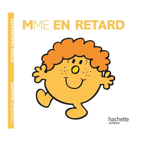 MADAME EN RETARD