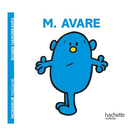 MONSIEUR AVARE