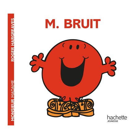 MONSIEUR BRUIT