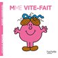 MADAME VITE-FAIT