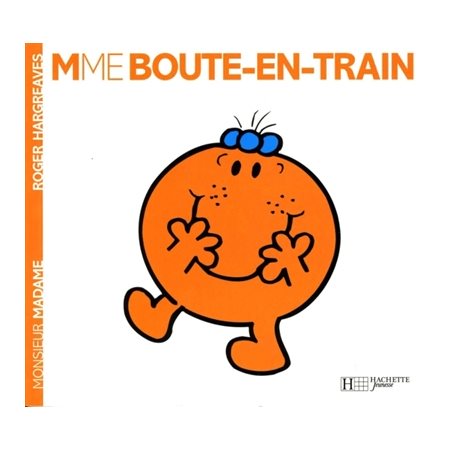 MME BOUTE-EN-TRAIN