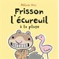 FRISSON L'ECUREUIL A LA PLAGE