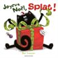 Joyeux Noël, Splat, Splat le chat