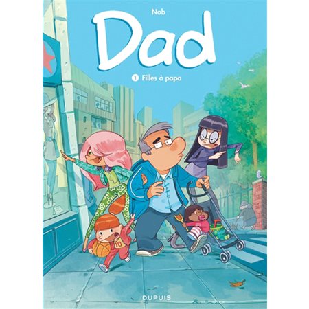 Filles à papa, Tome 1, Dad