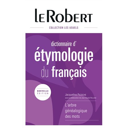 Dict Etymologique du Francais