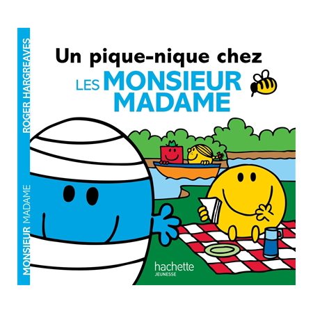 Un pique-nique chez les Monsieur Madame