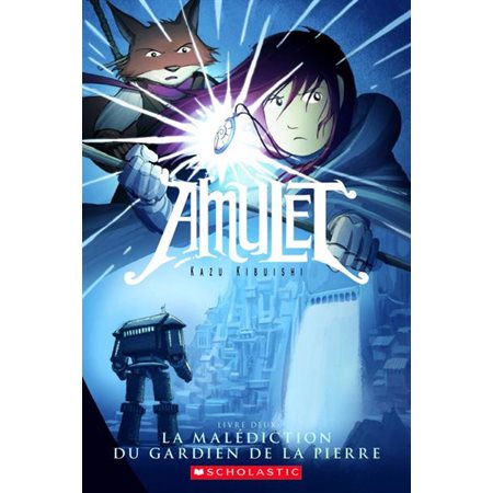 La malédiction du gardien de la pierre, Tome 2, Amulet