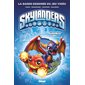 Petits mais costauds, Tome 1, Skylanders