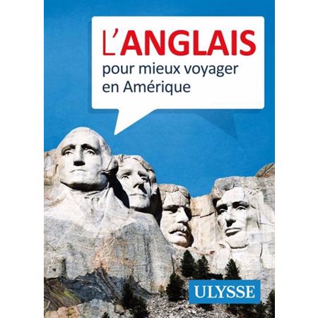 L'anglais pour mieux voyager en Amérique