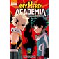 My hero academia,Tome 2, Dechaine-toi, maudit nerd !