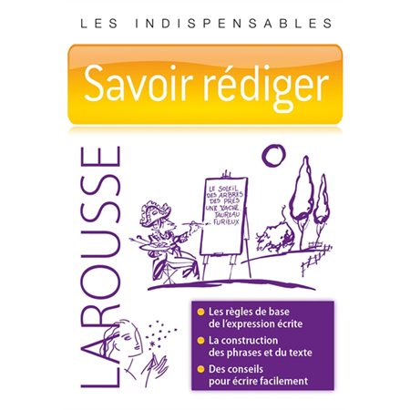 Larousse: Savoir rédiger