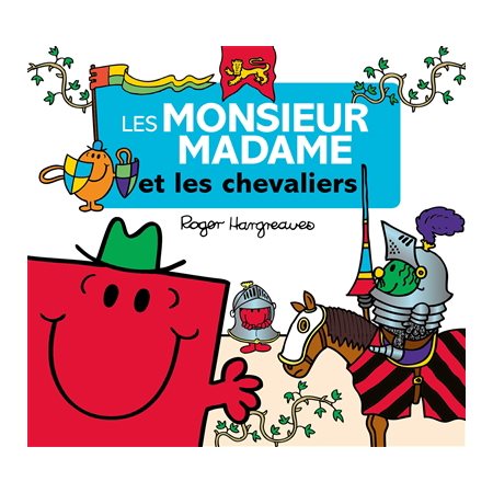 Les Monsieur Madame et les chevaliers