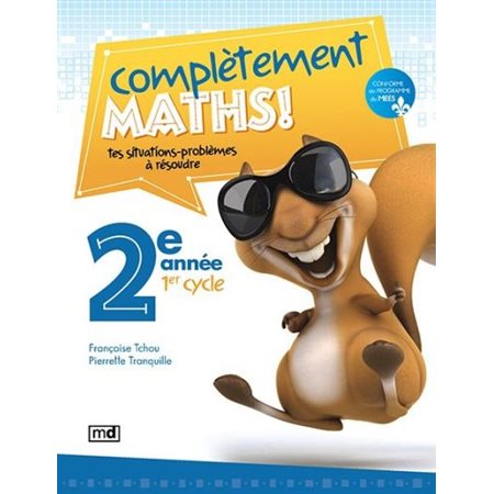 Complètement maths! 2ième année, 1er cycle