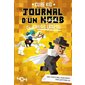 Guerrier ultime, Tome 5, Journal d'un noob