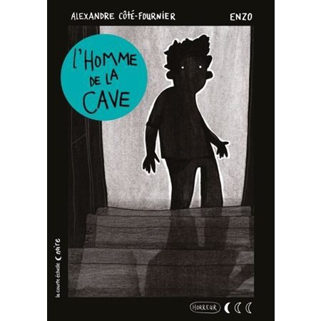 L'homme de la cave (7 ans et +)