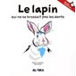 Lapin qui ne se brossait pas les dents