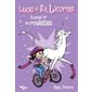 Comme sur des roulettes, Tome 2, Lucie et sa licorne