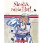 Nicolas, roi du filet!