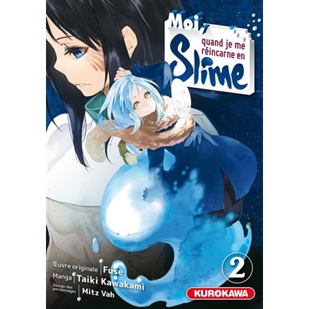 Moi, quand je me réincarne en Slime tome 2