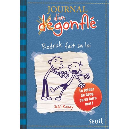 Rodrick fait sa loi, Tome 2, Journal d'un dégonflé