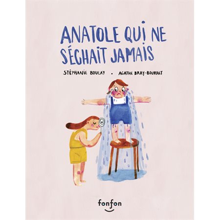 Anatole qui ne séchait jamais