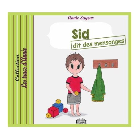 Sid dit des mensonges