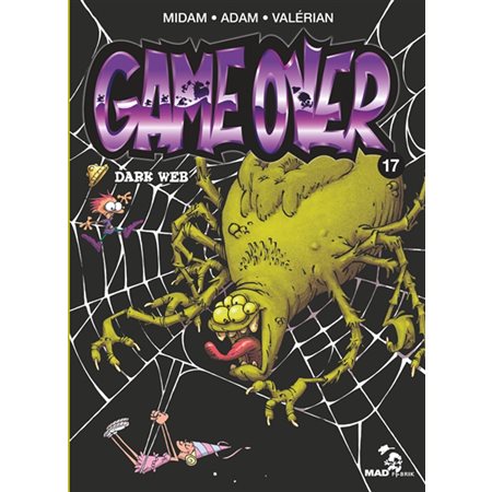 Dark web, Tome 17, Game over