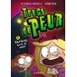 Perdues dans le noir, Tome 1, Trucs de peur (6 à 9 ans)