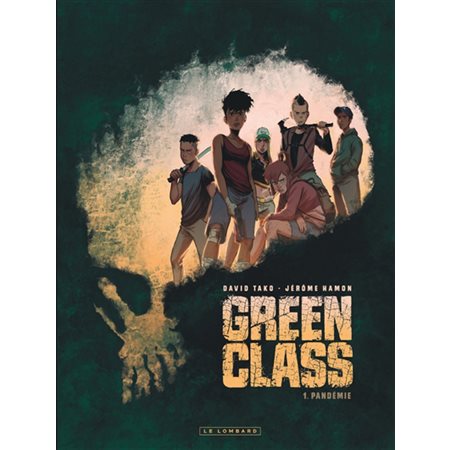 Pandémie, Tome 1, Green class