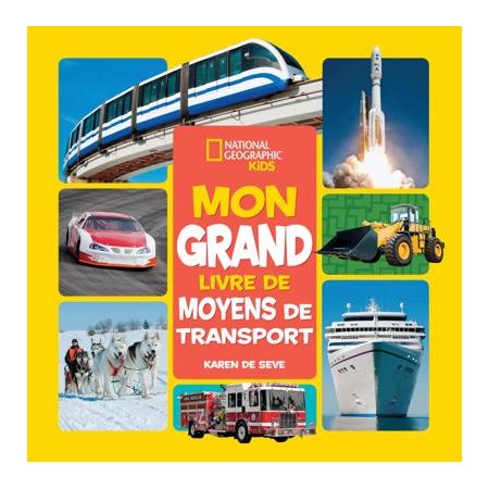 Mon grand livre de moyens de transport