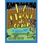 La grotte du mort, Tome 2, La clique du camp