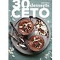 30 desserts céto (1x NR vd)