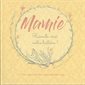 Mamie, raconte-moi notre histoire !