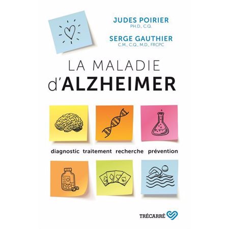 La maladie d'Alzheimer