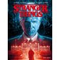 Six, Tome 2, Stranger things