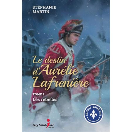 Les rebelles, Tome 2, Le destin d'Aurélie Lafrenière (1xNR vd) + 1X(N / R)BRISÉ