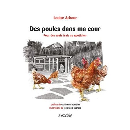 Des poules dans ma cour