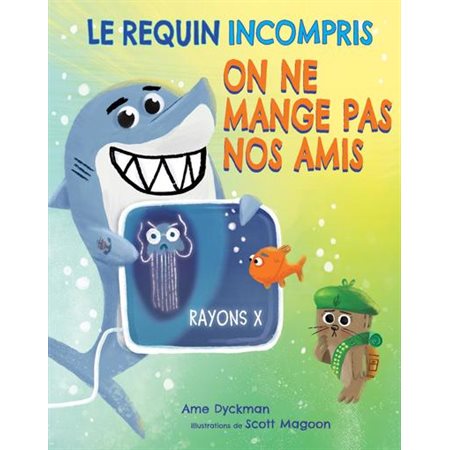 On ne mange pas nos amis, Le requin incompris