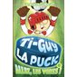 Allez, les verts!, Tome 6, Ti-Guy la Puck