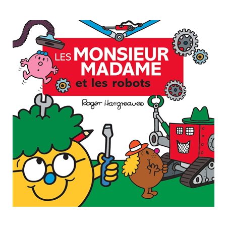 Les Monsieur Madame et les robots