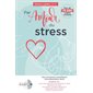 Par amour du stress