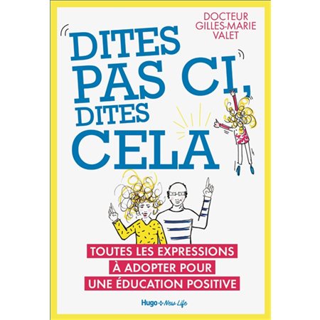 Dites pas ci, dites cela(2xNR vd)