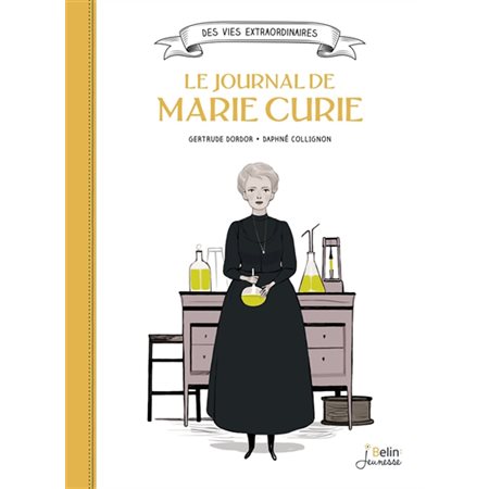 Le journal de Marie Curie ( 2 X NR )