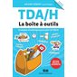 TDA / H La boîte à outils