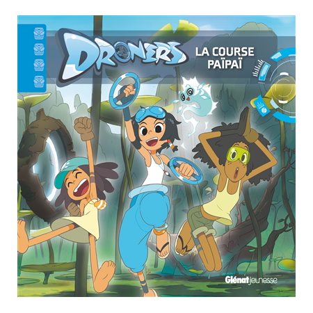 La course Païpaï, Droners