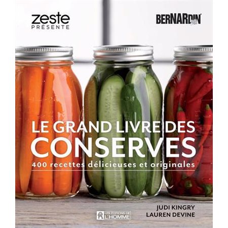 Le grand livre des conserves Bernardin