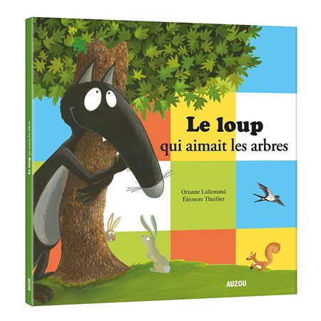 Le loup qui aimait les arbres  1X(N / R) BRISÉ