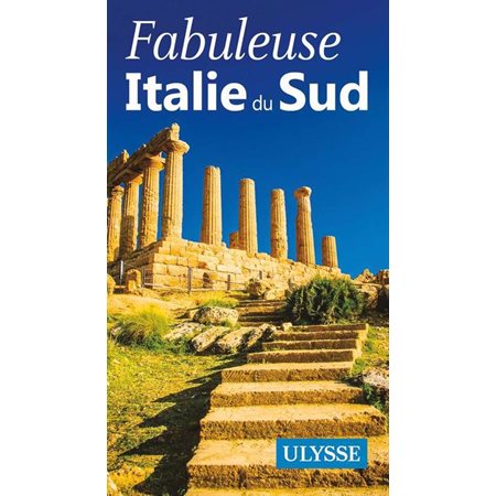 Fabuleuse Italie du sud