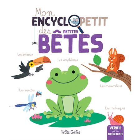 Mon encyclopetit des petites bêtes